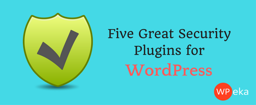 Five Great Security Plugins for WordPress