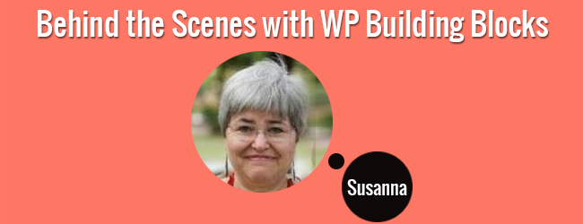 Behind the Scenes with WP Building Blocks