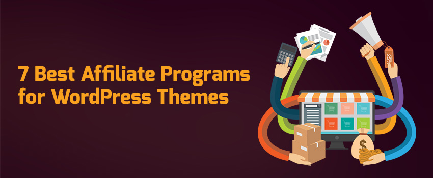 7 Best Affiliate Programs for WordPress themes