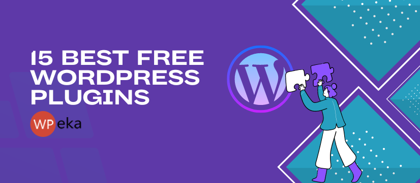 15 Best Free WordPress Plugins