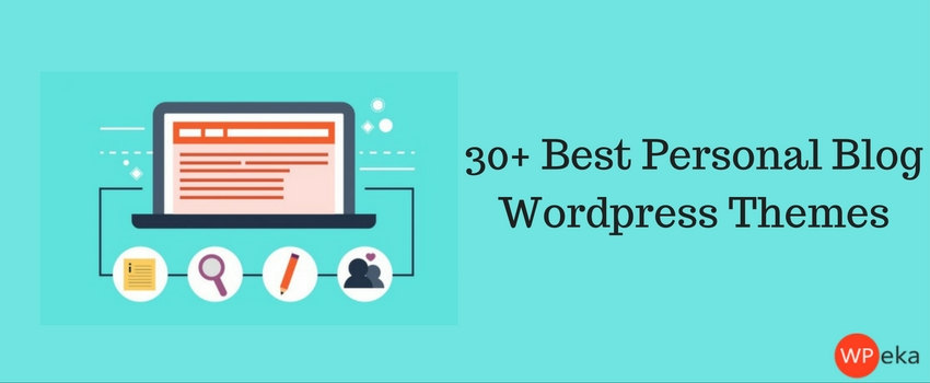 30 Best Personal Blog WordPress Themes