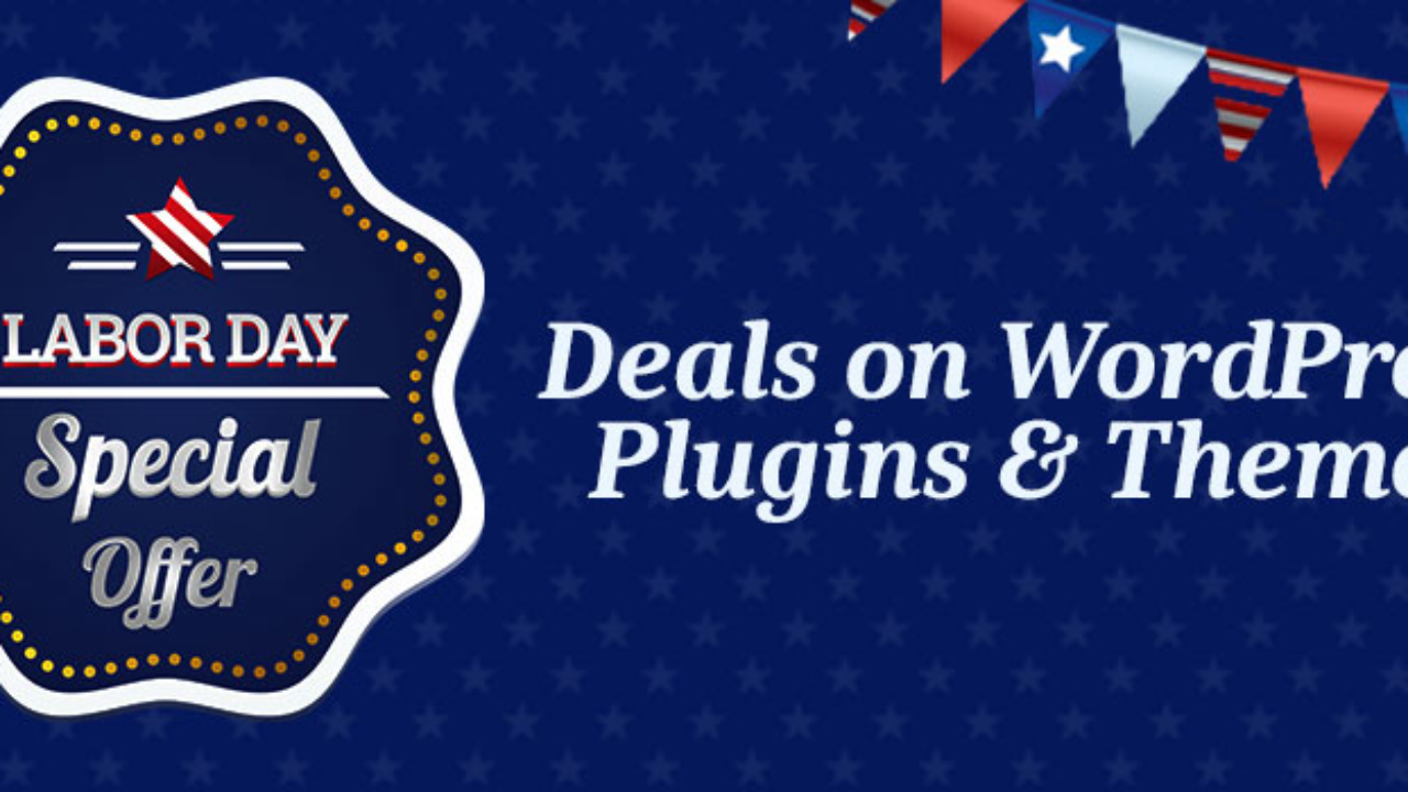 labor day sale deals on wordpress plugins and themes and more labor day theme
