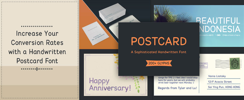 Increase Your Conversion Rates with a Handwritten Postcard Font
