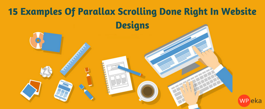 15 Examples Of Parallax Scrolling Done Right In Website Designs