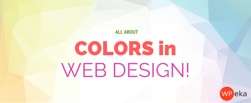 INFOGRAPHIC – How to Create the Right Emotions with Color in Web Design?