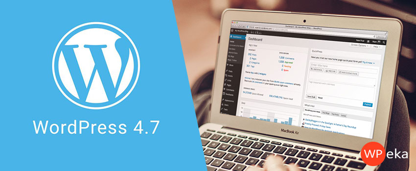 What to expect in WordPress 4.7