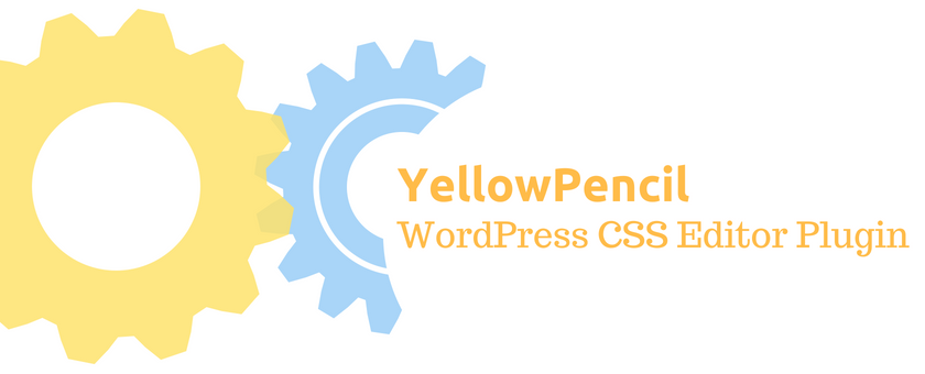 YellowPencil – The Best Visual WordPress CSS Editor Plugin (Must TRY)