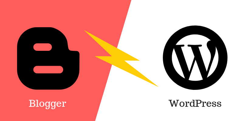 Blogger to WordPress: The 6 Important Reasons to Move & Steps to Switch to WordPress