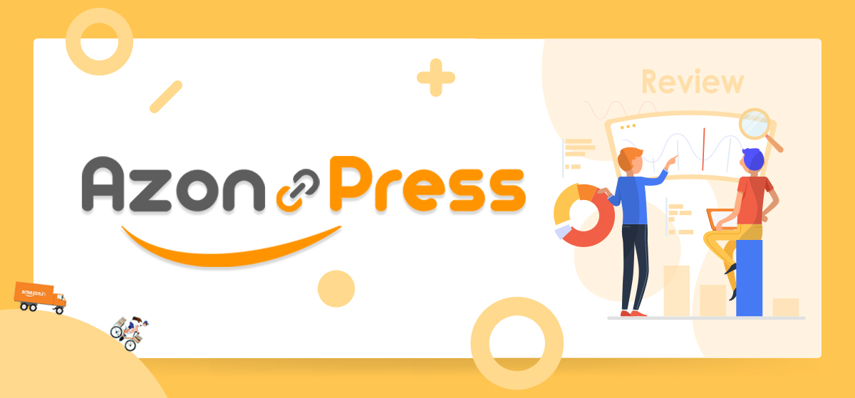 Amazon Affiliate Plugin Review 2024 – Earn More Amazon Commission With AzonPress