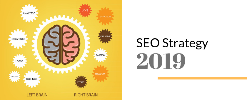 How SEO Strategy 2019 Will Be Different From Previous Years
