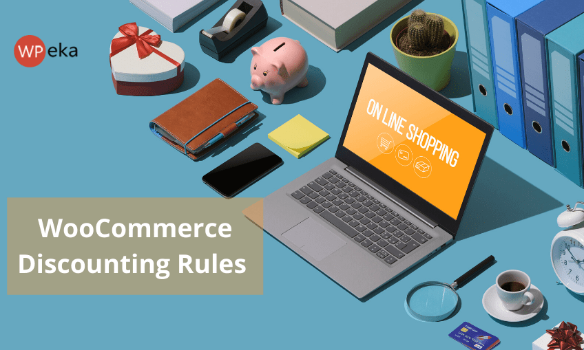 WordPress Discounting Rules: Create Dynamic Pricing and Discount In Your WooCommerce Store