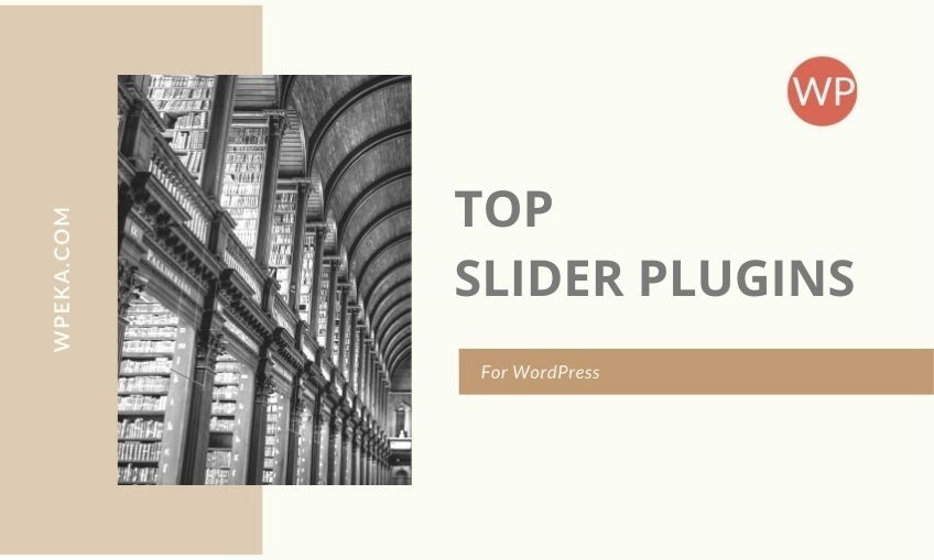 Top 12 Slider Plugins for WordPress in 2024