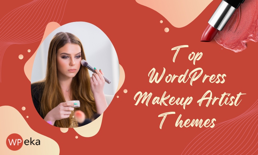 Top WordPress Makeup Artist Themes (Free+Premium) 2024