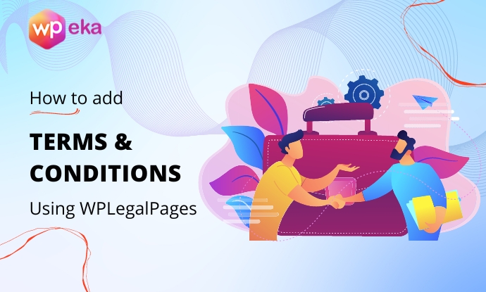 How To Add Terms and Conditions to WordPress Website
