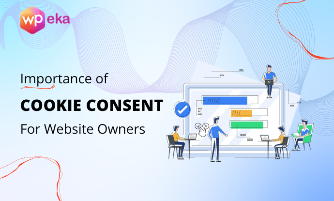 Importance of Cookie consent for website owners