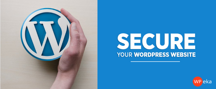 An Exclusive Guide to Secure your WordPress Website From Hackers