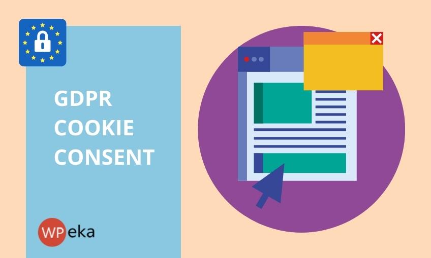 GDPR Cookie Consent: What’s really required and how to manage them?