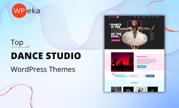Top Dance Studio WordPress Themes – 2025