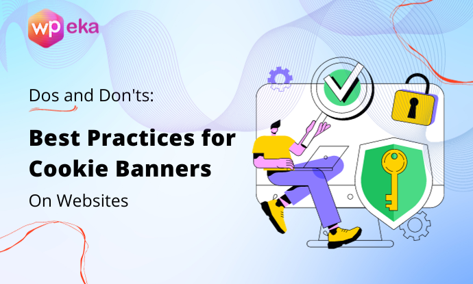 Cookie Banner Best Practice: Do’s and Don’ts for a Website