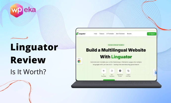 Linguator Review: Is This the Right AI Translation Plugin for WordPress?